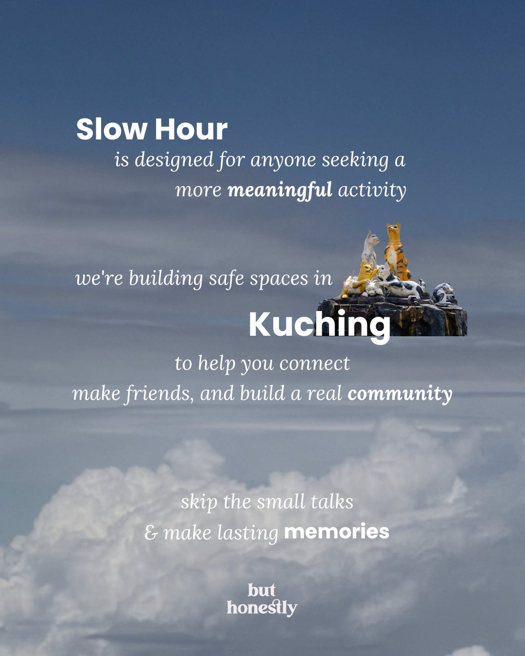 Slow Hour: Kuching